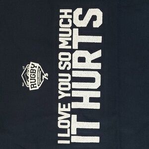Rugby I Love You So Much It Hurts T Shirt Mens Large Unworn Spoots Itz Collector